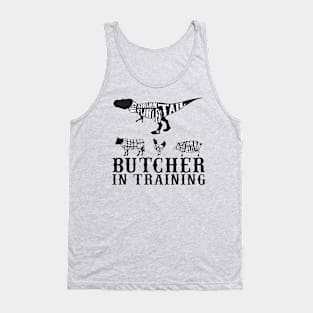 Butcher In Training Tank Top